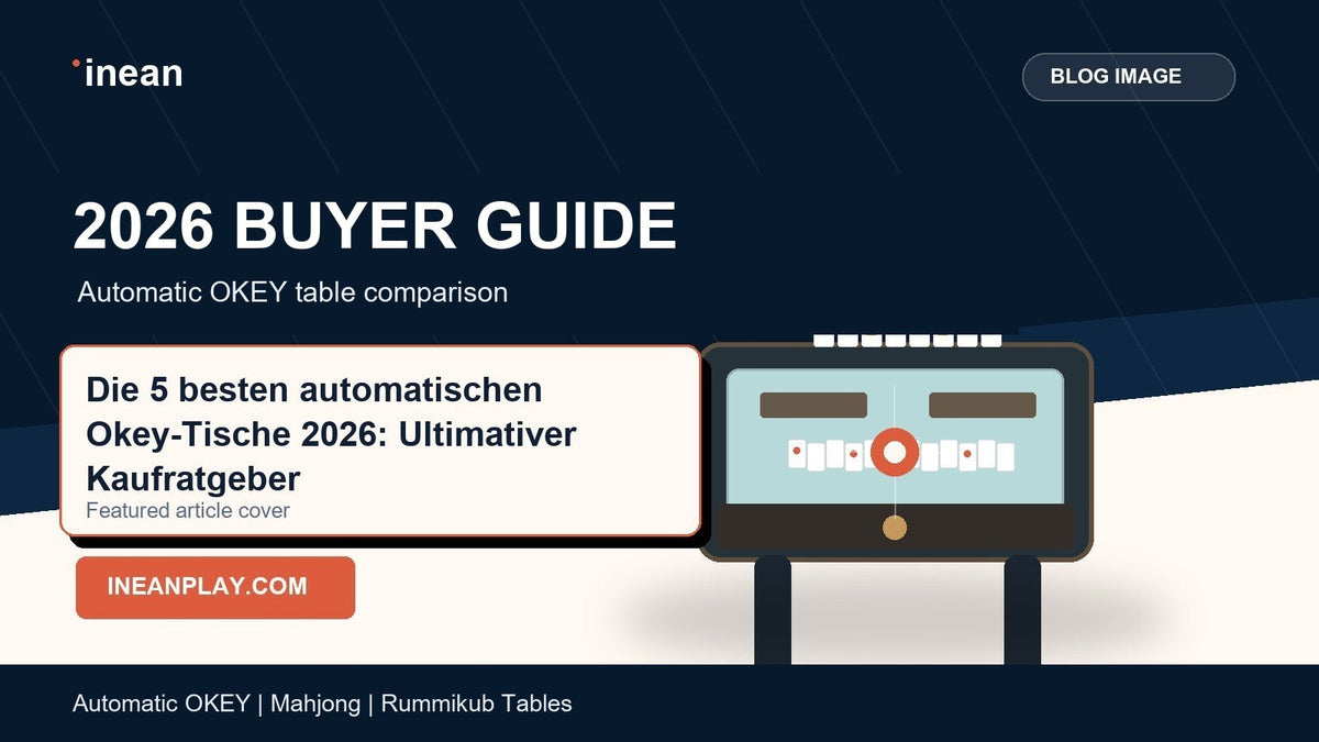 INEAN automatic OKEY table 2026 buyer guide cover for Die 5 besten automatischen Okey-Tische 2026: Ultimativer Kaufratgeber